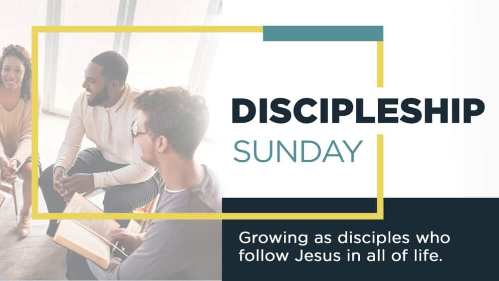 Discipleship Sunday